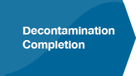 Decontamination Completion